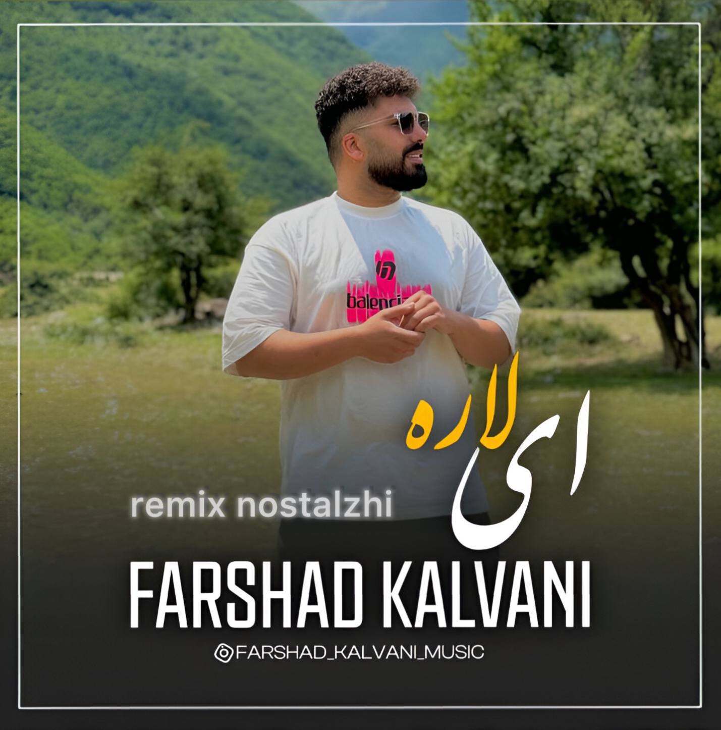 دانلود آهنگ بنام ریمیکس نوستالژی با صدای فرشاد کلوانی