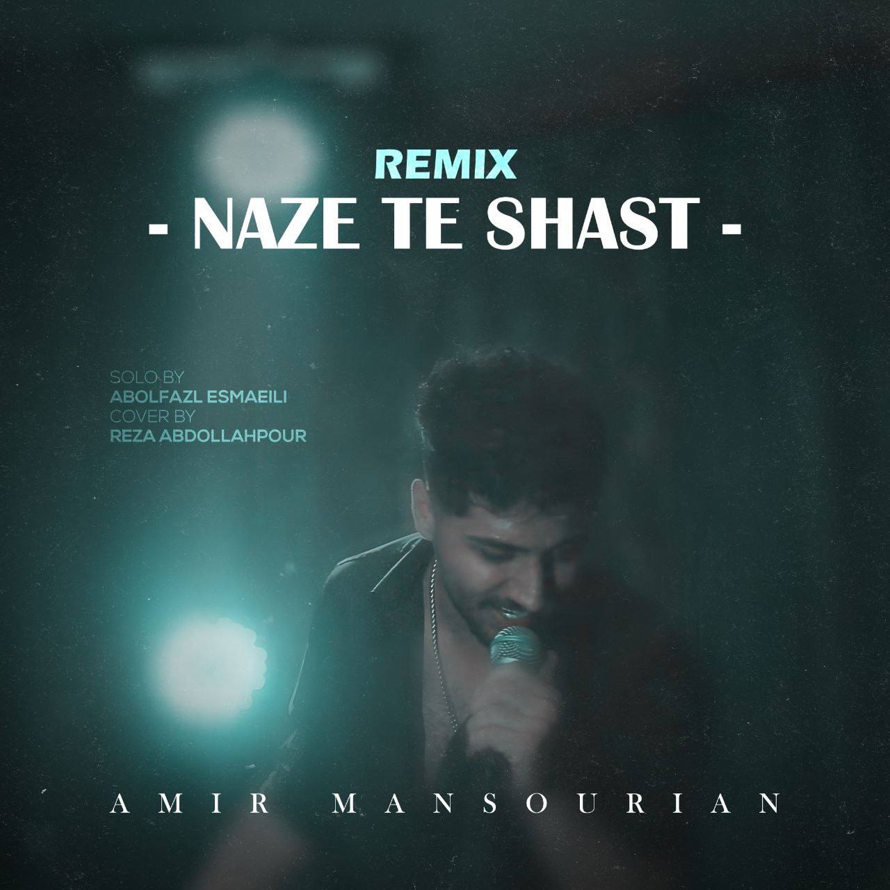 دانلود آهنگ بنام ریمیکس ناز ته شصت با صدای امیر منصوریان